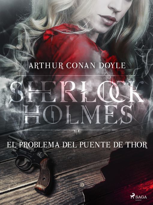 Title details for El problema del puente de Thor by Arthur Conan Doyle - Available